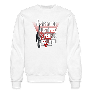 Resistance is Justified - Crewnecks